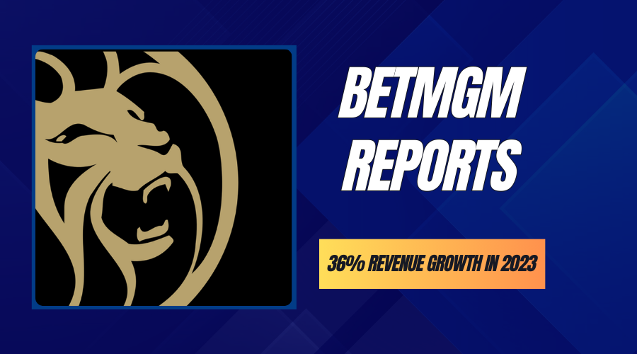 BetMGM Reports 36% Revenue Growth in 2023, New App and Expansion